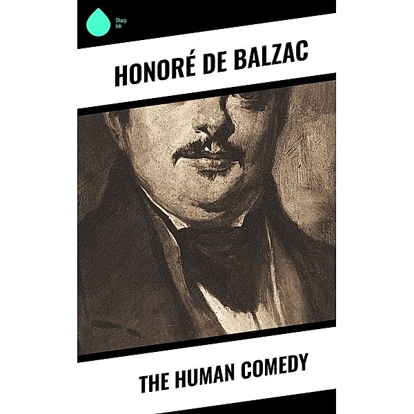 The Human Comedy, Honoré de Balzac