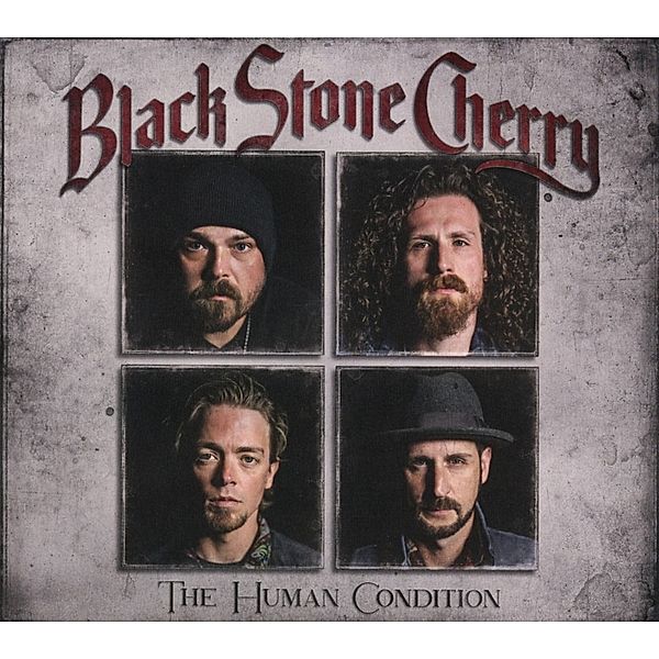 The Human Condition, Black Stone Cherry