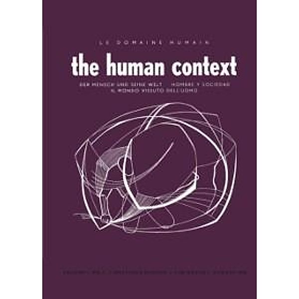 The Human Context, Paul A. Senft