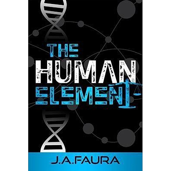 The Human Element / Series 1 Bd.2, J. A. Faura