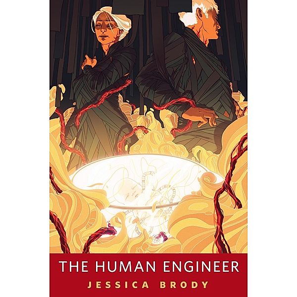 The Human Engineer / Tor Books, Jessica Brody