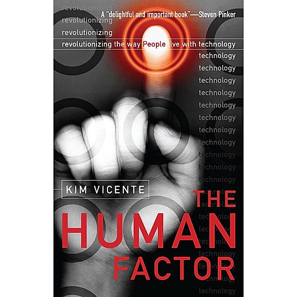 The Human Factor, Kim J. Vicente