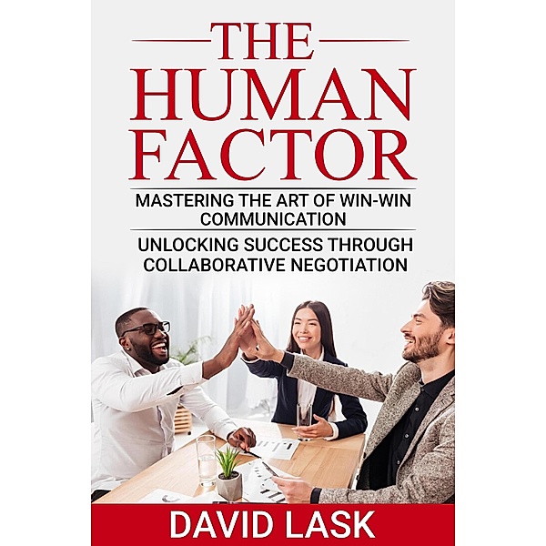 The Human Factor, David Lask