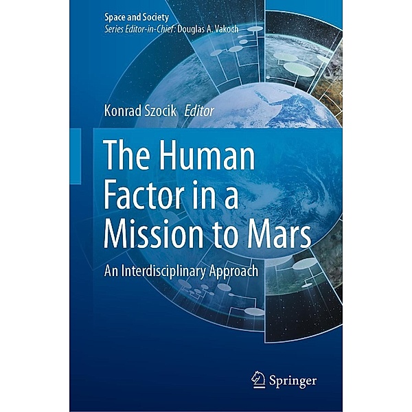 The Human Factor in a Mission to Mars / Space and Society