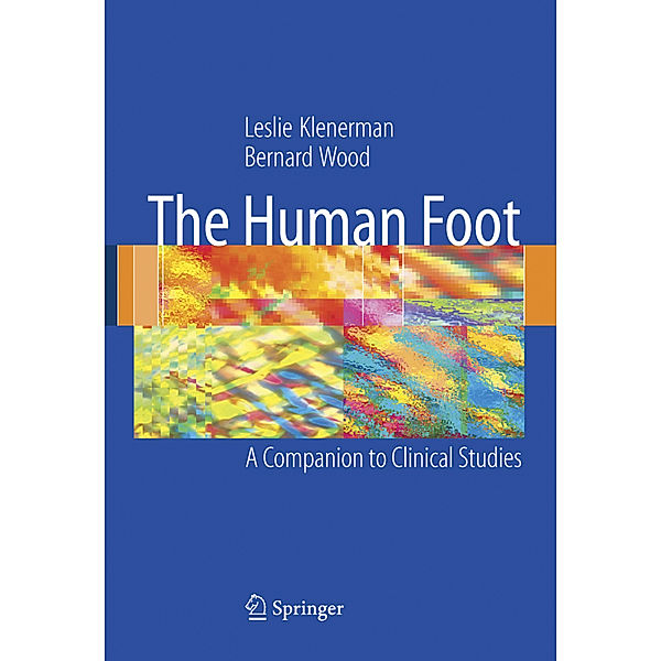 The Human Foot, Leslie Klenerman, Bernard Wood