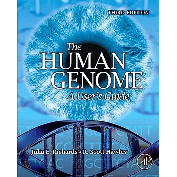 The Human Genome, Julia E. Richards, R. Scott Hawley