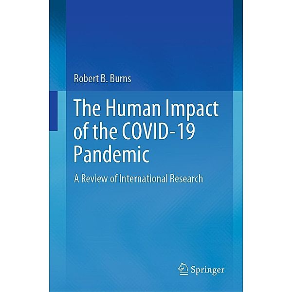 The Human Impact of the COVID-19 Pandemic, Robert B. Burns