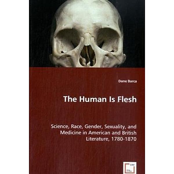 The Human Is Flesh, Dane Barca