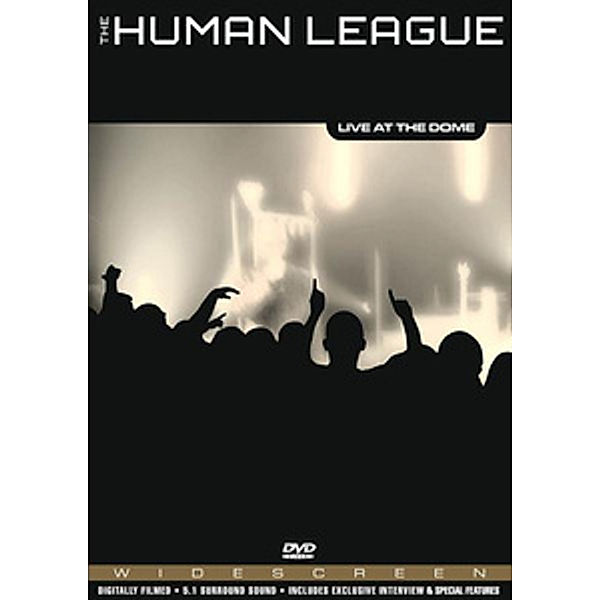 The Human League - Live at the Dome, The Human League