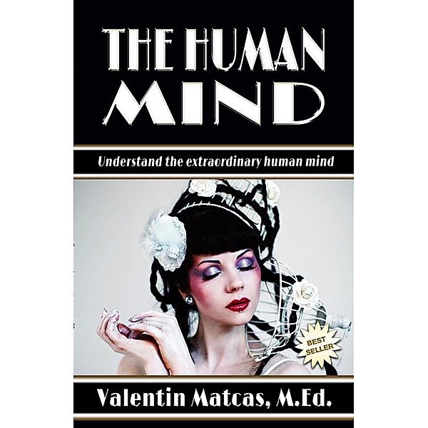 The Human Mind, Valentin Matcas
