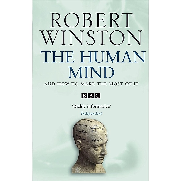 The Human Mind, Robert Winston