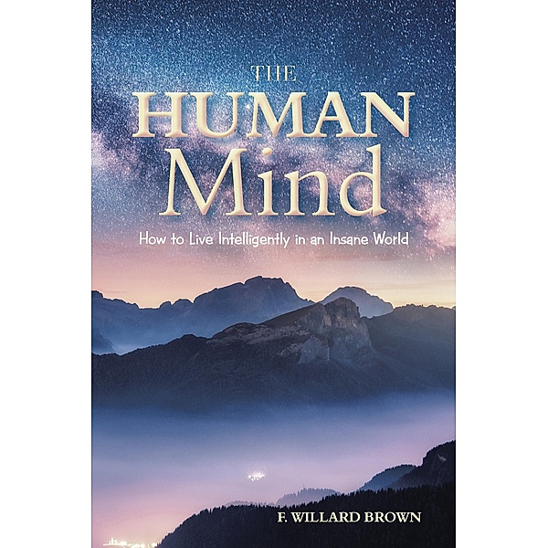 The Human Mind, F. Willard Brown