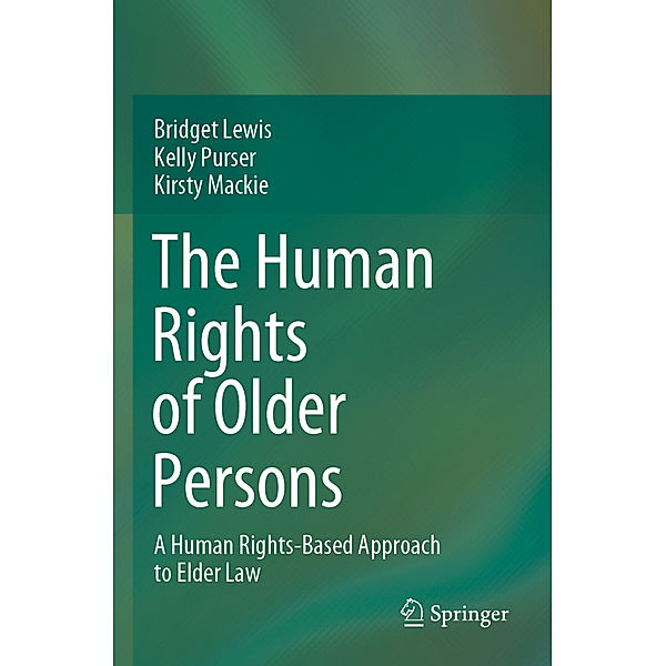 The Human Rights of Older Persons, Bridget Lewis, Kelly Purser, Kirsty Mackie