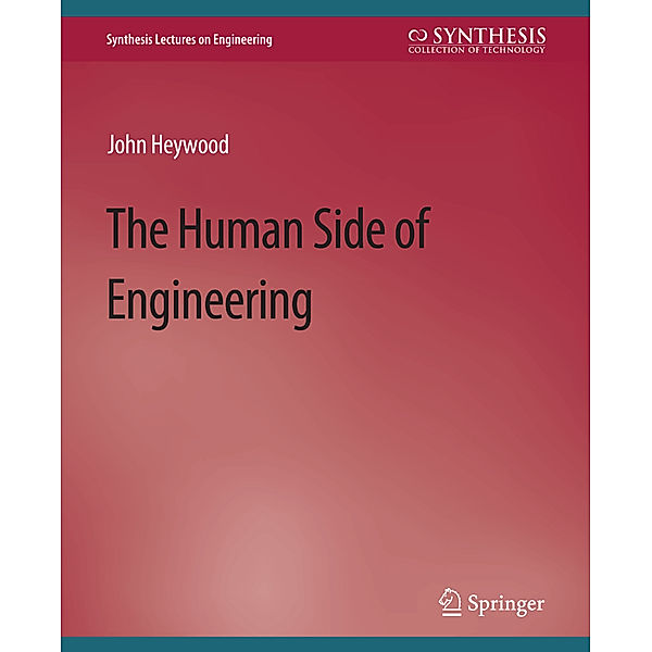 The Human Side of Engineering, John Heywood