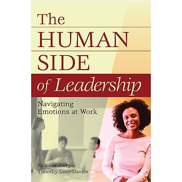 The Human Side of Leadership, Rick Ginsberg, Timothy Gray Davies