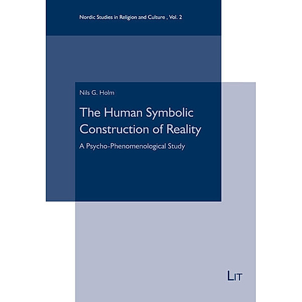 The Human Symbolic Construction of Reality, Nils G. Holm