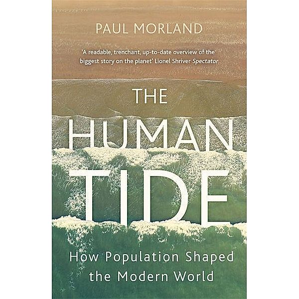 The Human Tide, Paul Morland