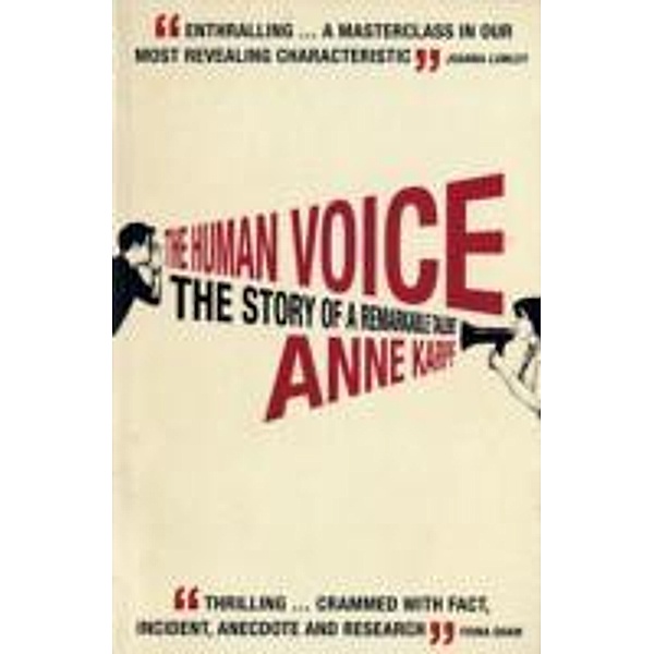 The Human Voice, Anne Karpf