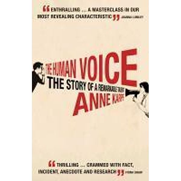 The Human Voice, Anne Karpf