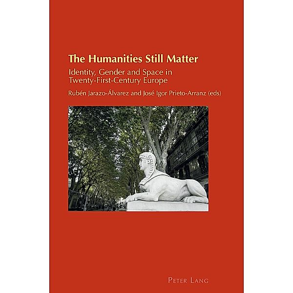 The Humanities Still Matter / Cultural Identity Studies Bd.31