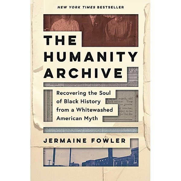 The Humanity Archive, Jermaine Fowler