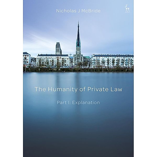The Humanity of Private Law, Nicholas McBride