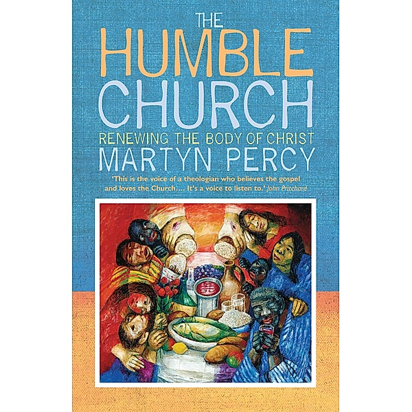 The Humble Church, Martyn Percy