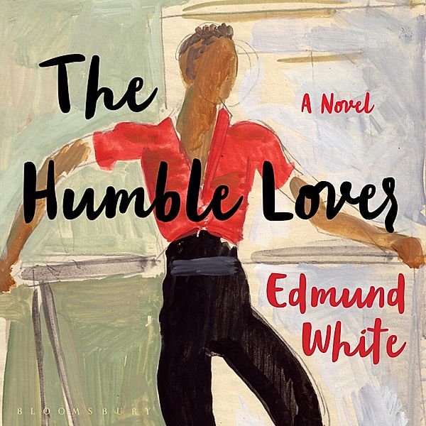 The Humble Lover, Edmund White