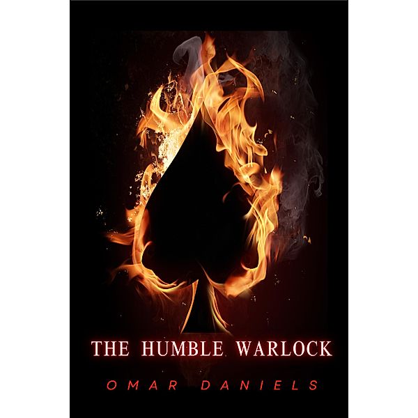 The Humble Warlock, Omar Daniels