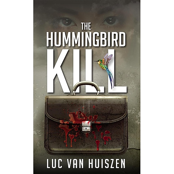 The Hummingbird Kill, Luc van Huiszen
