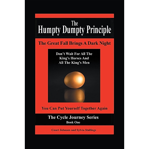 The Humpty Dumpty  Principle, Court Johnson, Sylvia Stallings