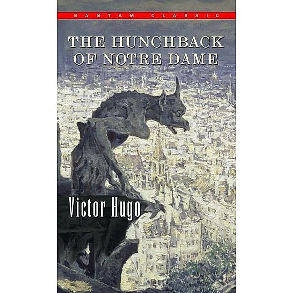 The Hunchback of Notre Dame, Victor Hugo