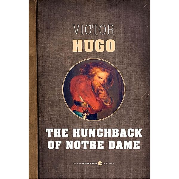 The Hunchback Of Notre Dame, Victor Hugo