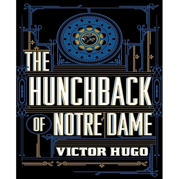 The Hunchback of Notre Dame, Victor Hugo