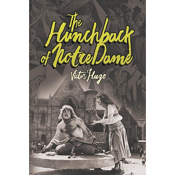 The Hunchback of Notre Dame / Antiquarius, Victor Hugo