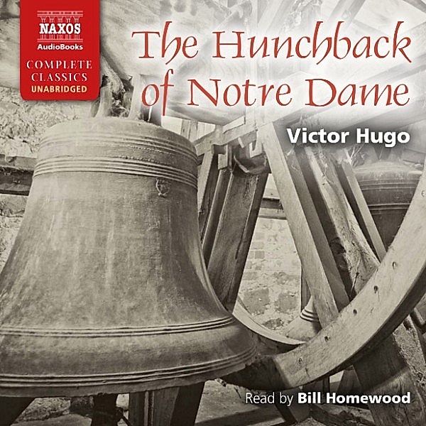 The Hunchback of Notre Dame (Unabridged), Victor Hugo