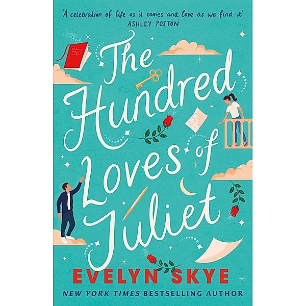 The Hundred Loves of Juliet, Evelyn Skye