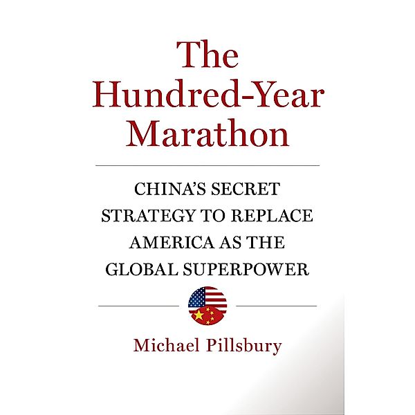 The Hundred-Year Marathon, Michael Pillsbury