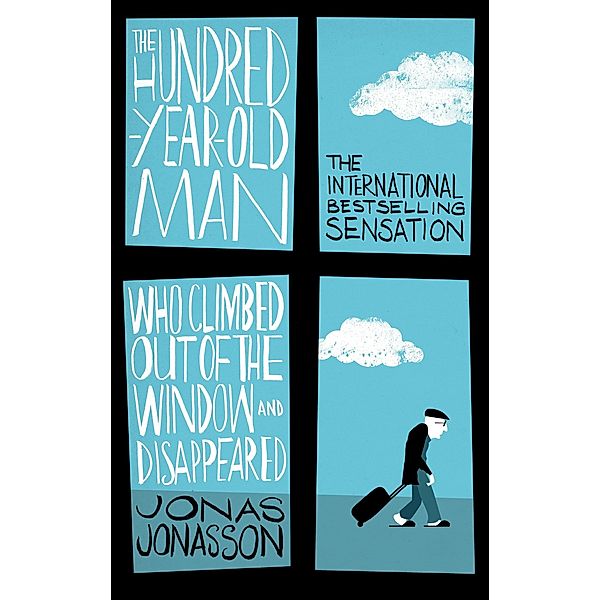 The Hundred-Year-Old Man Who Climbed Out of the Window and Disappeared, Jonas Jonasson