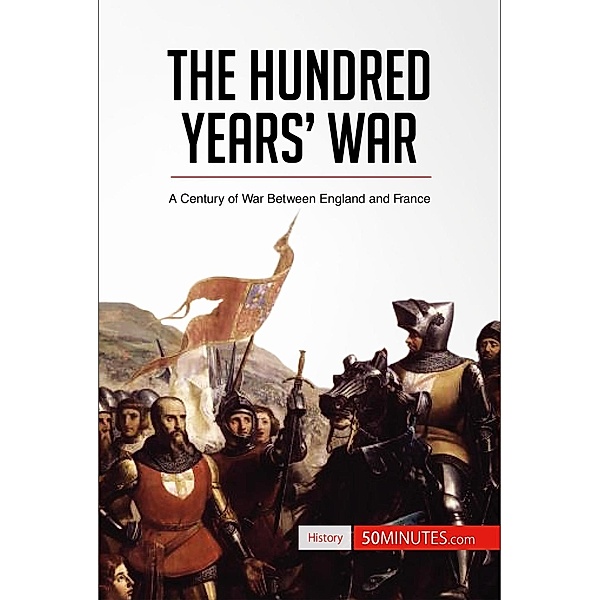 The Hundred Years' War, 50minutes
