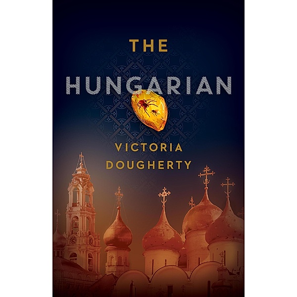 The Hungarian (The Cold War Chronicles, #2) / The Cold War Chronicles, Victoria Dougherty