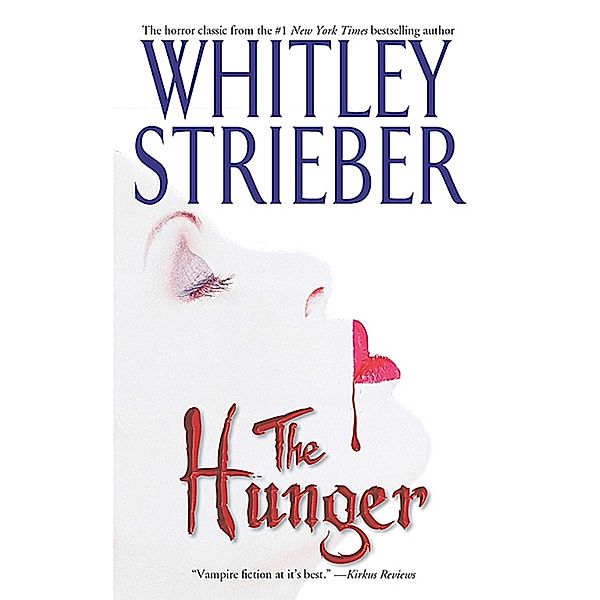 The Hunger, Whitley Strieber