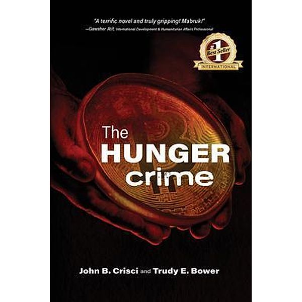 The Hunger Crime, Trudy Bower, John Crisci