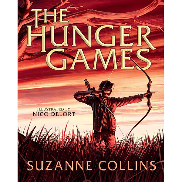 The Hunger Games: Illustrated Edition, Suzanne Collins