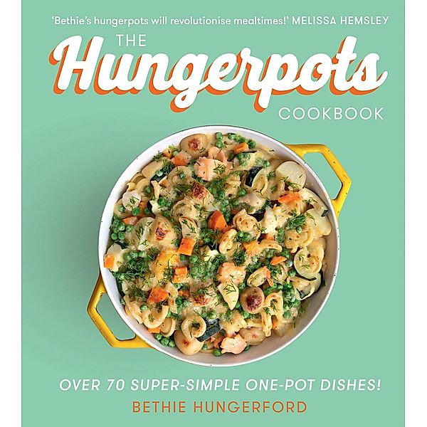 The Hungerpots Cookbook, Bethie Hungerford