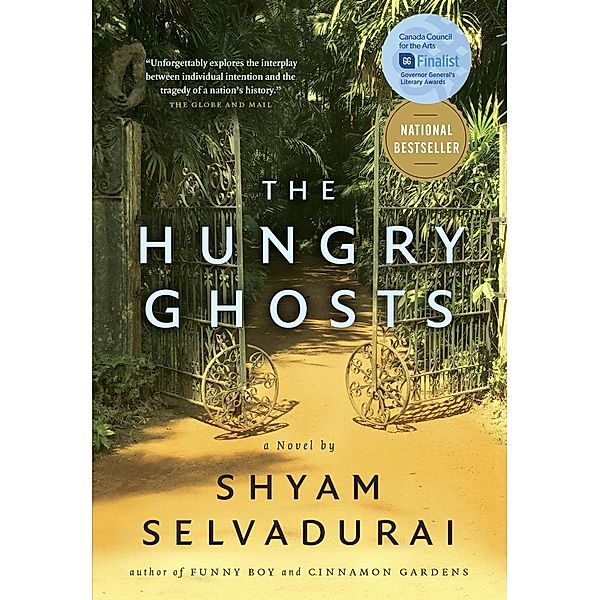 The Hungry Ghosts, Shyam Selvadurai