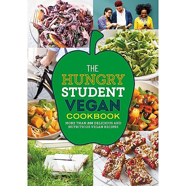 The Hungry Student Vegan Cookbook / The Hungry Cookbooks, Spruce