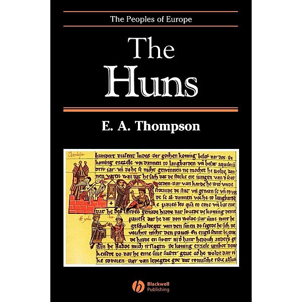 The Huns, E. A. Thompson, Peter Heather