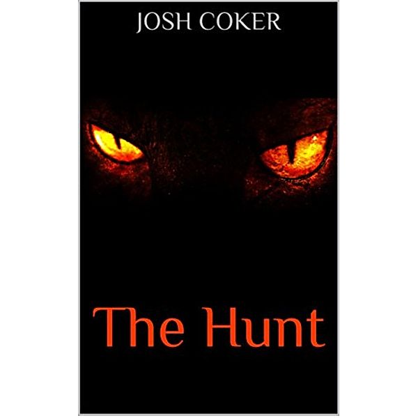 The Hunt, Josh Coker