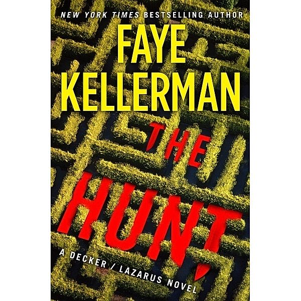 The Hunt, Faye Kellerman